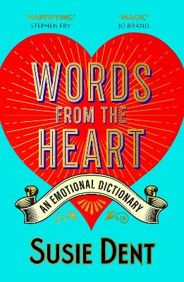 Words from the Heart: An Emotional Dictionary book