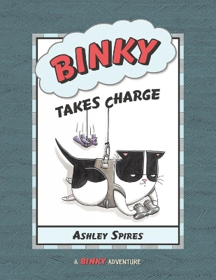 Binky Takes Charge book