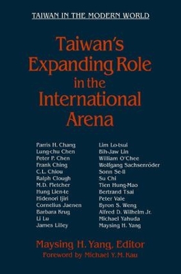 Taiwan's Expanding Role in the International Arena book