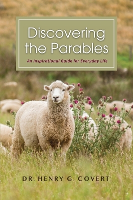 Discovering the Parables: An Inspirational Guide for Everyday Life book