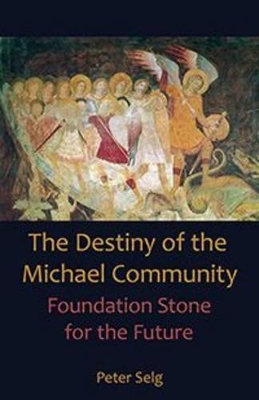 Destiny of the Michael Community book