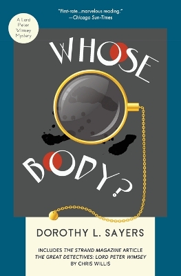Whose Body?: A Lord Peter Wimsey Mystery book