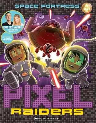 Pixel Raiders #4: Space Fortress book
