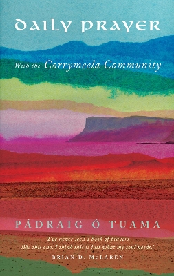 Daily Prayer with the Corrymeela Community book