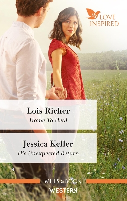 Home to Heal/His Unexpected Return book