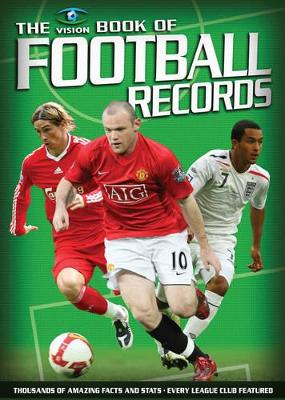 Vision Book of Football Records by Clive Batty