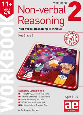 11+ Non-Verbal Reasoning Year 4/5 Workbook 2: Non-Verbal Reasoning Technique book