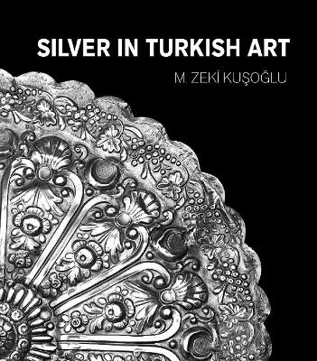 Silver in Turkish Art book