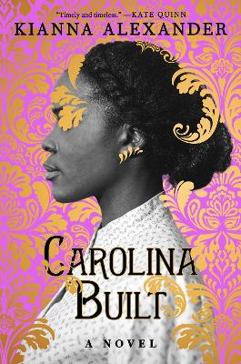 Carolina Built: A Novel book