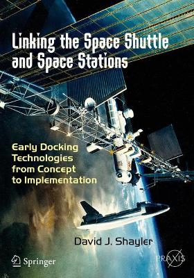 Linking the Space Shuttle and Space Stations book