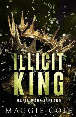 Illicit King book