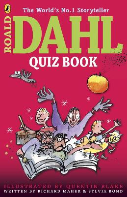 The Roald Dahl Quiz Book by Richard Maher