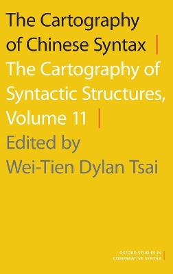 The Cartography of Chinese Syntax by Wei-Tien Dylan Tsai