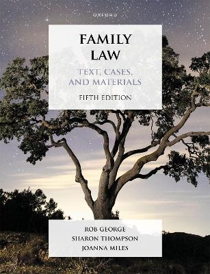 Family Law: Text, Cases, and Materials by Joanna Miles