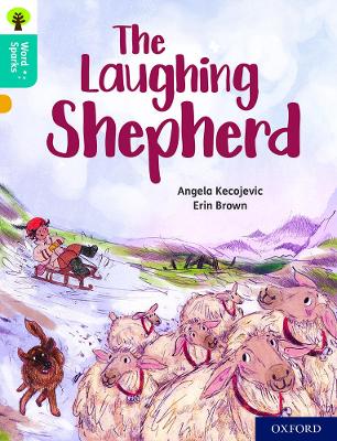 Oxford Reading Tree Word Sparks: Level 9: The Laughing Shepherd book