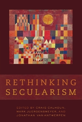 Rethinking Secularism by Craig Calhoun