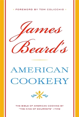 James Beard's American Cookery book