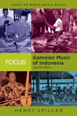 Focus: Gamelan Music of Indonesia book