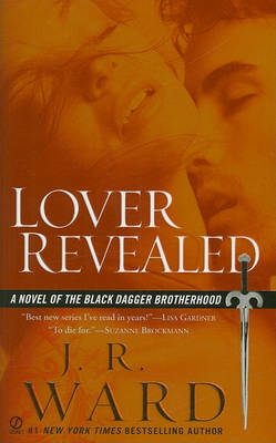 Lover Revealed: A Novel of the Black Dagger Brotherhood book