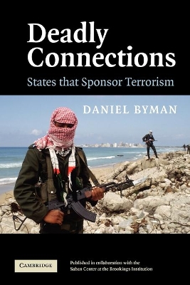 Deadly Connections by Daniel Byman