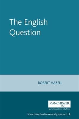 The English Question by Robert Hazell
