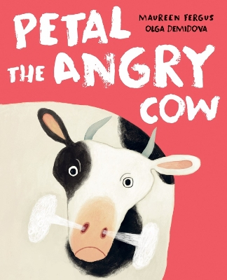 Petal The Angry Cow book