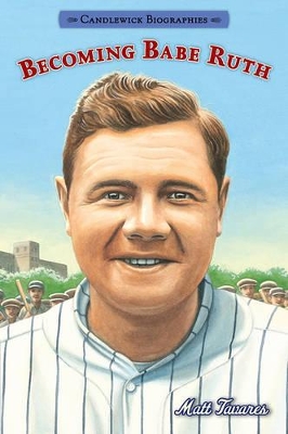 Becoming Babe Ruth book