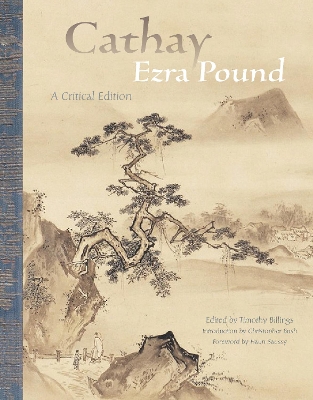 Cathay: A Critical Edition book