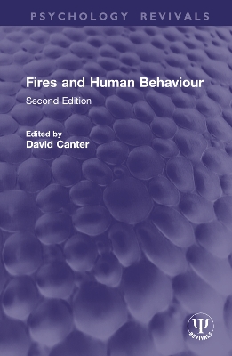 Fires and Human Behaviour: Second Edition book