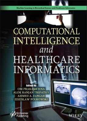 Computational Intelligence and Healthcare Informatics book