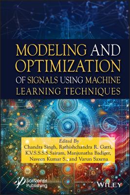 Modeling and Optimization of Signals Using Machine Learning Techniques book