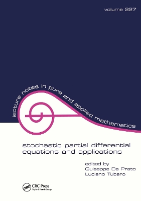 Stochastic Partial Differential Equations and Applications by Giuseppe Da Prato