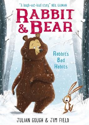 Rabbit and Bear: Rabbit's Bad Habits book