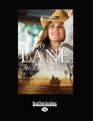 Bridie's Choice by Karly Lane