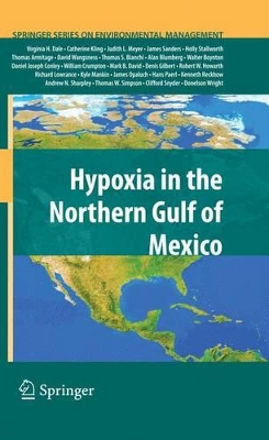 Hypoxia in the Northern Gulf of Mexico by Virginia H. Dale