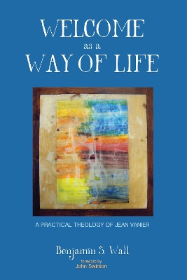 Welcome as a Way of Life book