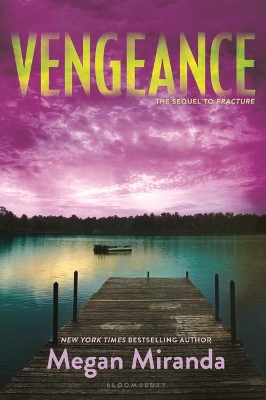 Vengeance by Megan Miranda