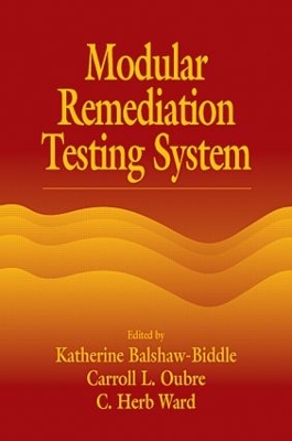 Modular Remediation Testing Systems book