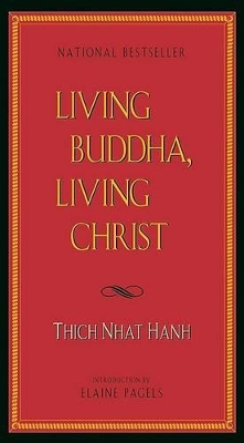 Living Buddha, Living Christ book