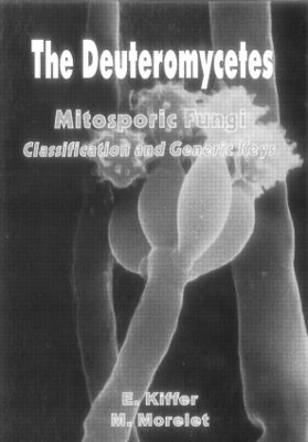 Deuteromycetes Mitosporic Fungi book