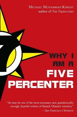 Why I Am a Five Percenter book