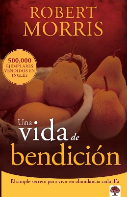 Una vida de bendición / The Blessed Life book
