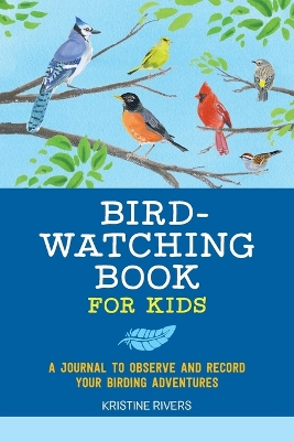 Bird Watching Book for Kids book