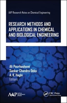 Research Methods and Applications in Chemical and Biological Engineering by Ali Pourhashemi