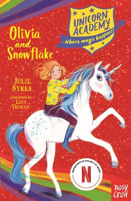 Unicorn Academy: Olivia and Snowflake book