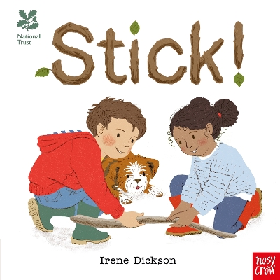 National Trust: Stick! by Irene Dickson