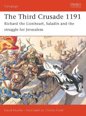 Third Crusade by Dr David Nicolle