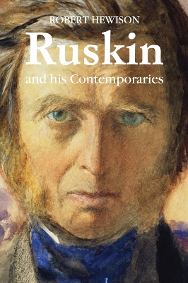 Ruskin and His Contemporaries book