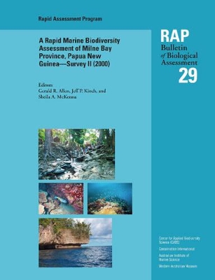 Rapid Marine Biodiversity Assessment of Milne Bay Province, Papua New Guinea book