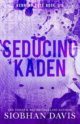 Seducing Kaden book